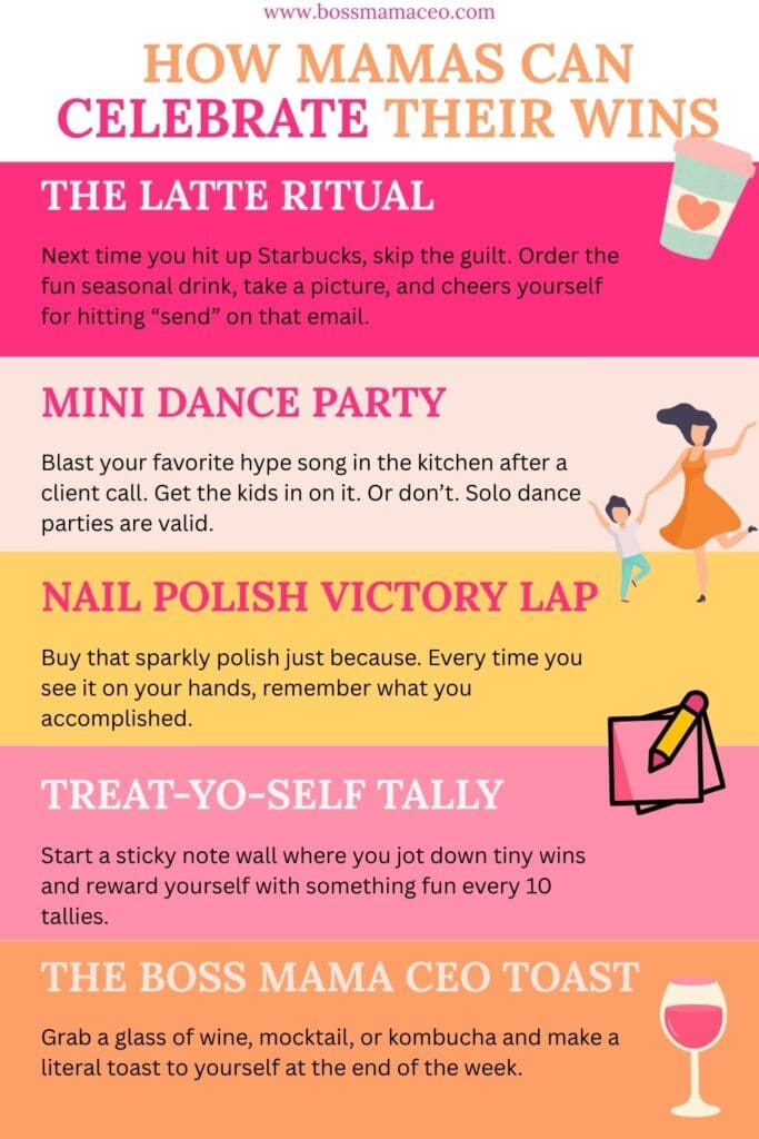 how mamas can celebrate their wins