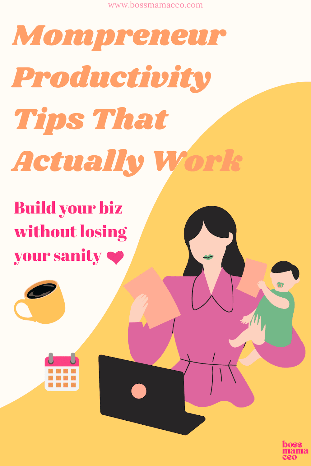 mompreneur productivity tips